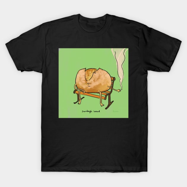 Spiritual Bread: Sourdough Bread T-Shirt by doteau